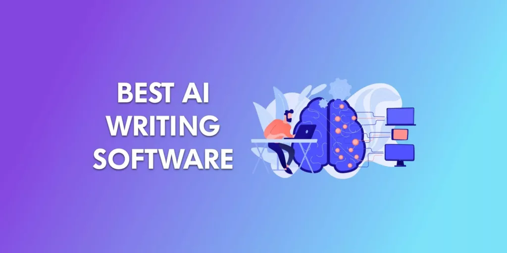 Best AI Writing Software of 2023