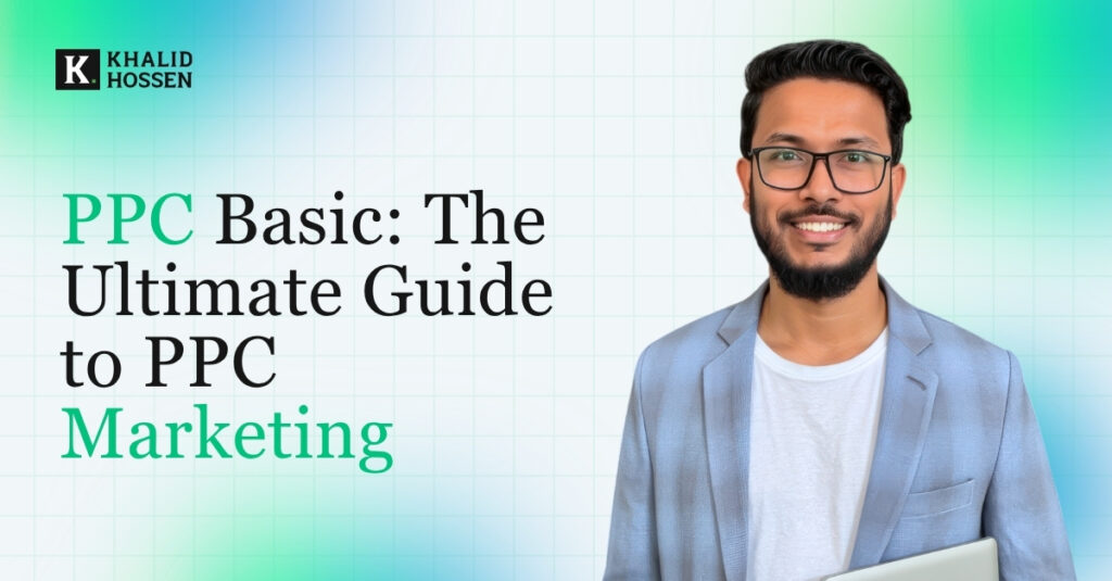 feature image PPC Basic: The Ultimate Guide to PPC Marketing