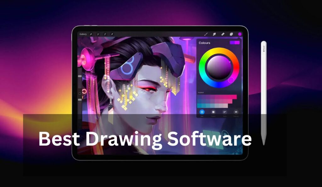 Get Creative The Best Drawing Software for Artists and Designers