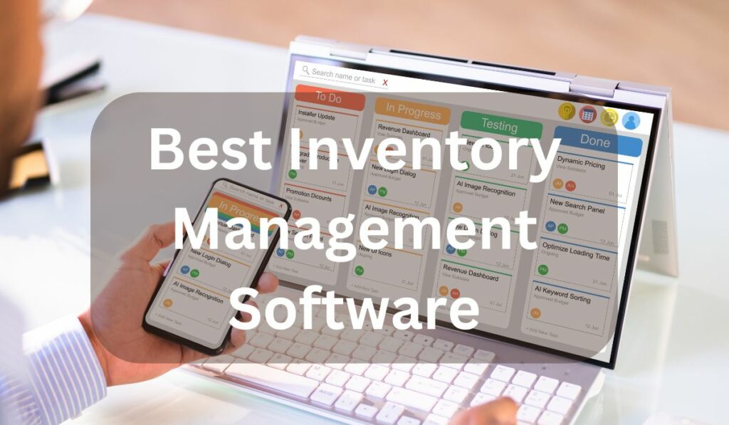 Best Inventory Management Software