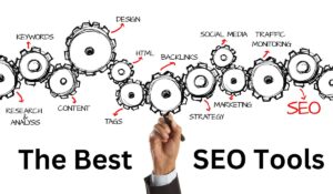 Best SEO Tools of 2023 Streamline Your Strategy for Better Results