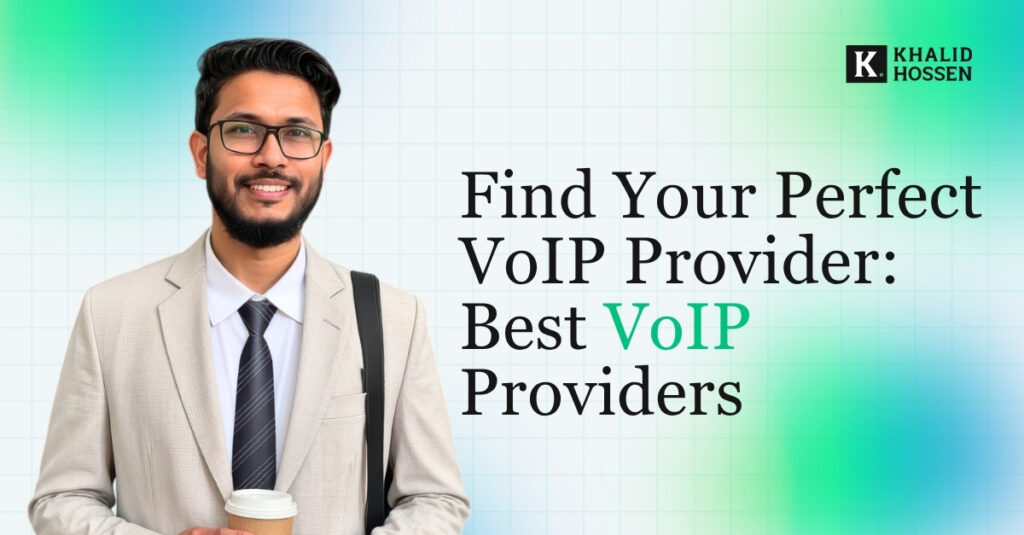 featured image Find Your Perfect VoIP Provider: Best VoIP Providers of 2025