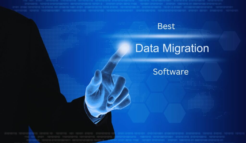 Best Data Migration Software